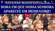 O MALIGNO NÃO SUPORTA NOSSA SENHORA: Manifestações demoníacas durante aparições de Nossa Senhora em Medjugorje (vídeo) 