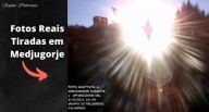 Medjugorje - Imagens incríveis captadas em fotos 