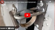 CUIDANDO DA SEGURANÇA: Ideias de trinco de porta e trancas de segurança caseiras, faça você mesmo (vídeo)