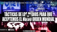 Táticas das mídias para que aceitemos a Nova Ordem Mundial (vídeo)