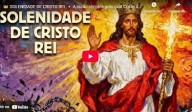 23 de Novembro de 2025 - Solenidade de Cristo Rei 