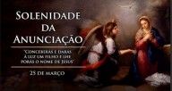 25 de Março - Solenidade da Anunciação