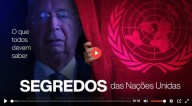 SEGREDOS DAS NAÇÕES UNIDAS (vídeo) 