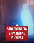 Extraordinária aparição em igreja (vídeo)