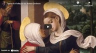 Festa da visitação de Nossa Senhora – 31 de Maio (vídeo)