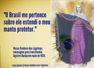 O BRASIL PERTENCE A NOSSA SENHORA!